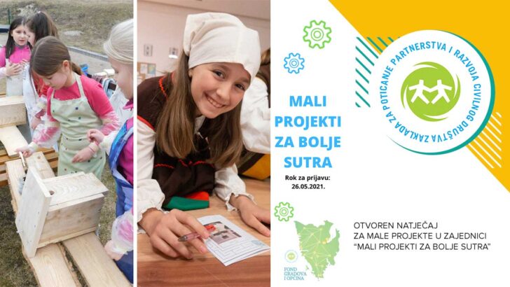 Otvoren natječaj za male projekte u zajednici “Mali projekti za bolje sutra”