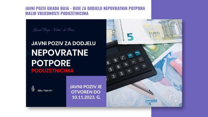 Javni poziv Grada Buja - Buie za dodjelu nepovratnih potpora malih vrijednosti poduzetnicima