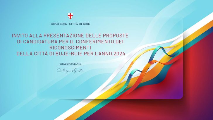 Invito alla presentazione delle proposte di candidatura per il conferimento dei riconoscimenti della Città di Buje-Buie per l'anno 2024