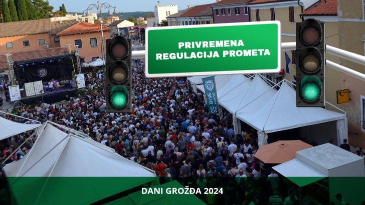 PRIVREMENA REGULACIJA PROMETA – DANI GROŽĐA 2024