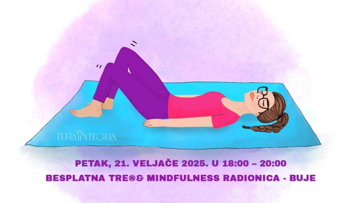 Besplatna TRE® i mindfulness radionica u Bujama