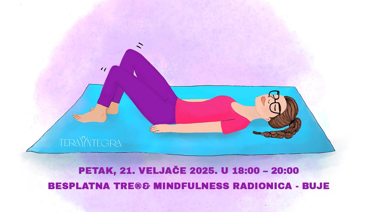 Besplatna TRE® i mindfulness radionica u Bujama