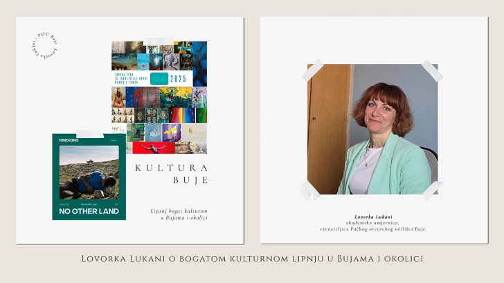 Ravnateljica POU Buje Lovorka Lukani – o bogatom kulturnom lipnju u Bujama i okolici
