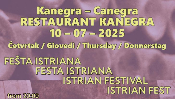 Fešta Istriana u Kanegri – večer istarske tradicije, glazbe i okusa