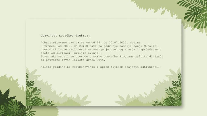 Obavijest Lovačkog društva - 27. srpnja 2025.