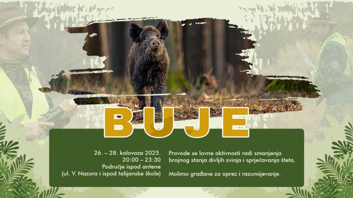 Lovne aktivnosti - Buje od 26. do 28. kolovoza 2025. godine