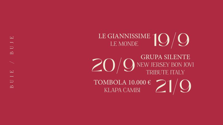 U Bujama se od petka 19. do nedjelje 21. rujna održavaju 119. Dani grožđa – poznata istarska fešta koja okuplja vino, glazbu, kulturu i ljude.