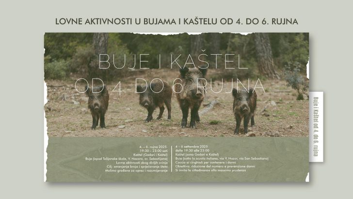 Lovne aktivnosti u Bujama i Kaštelu od 4. do 6. rujna