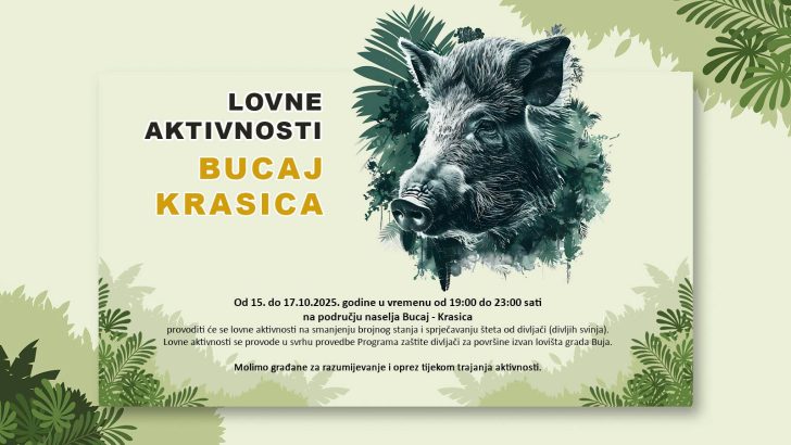 Lovne aktivnosti: Bucaj - Krasica 15. do 17. listopada