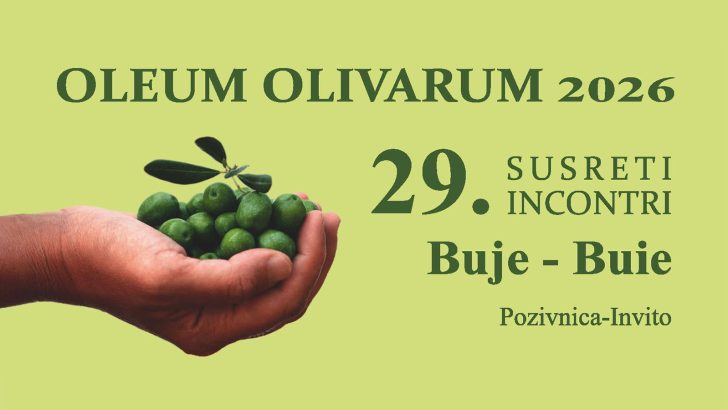 Oleum Olivarum 2026 – 29. susreti u Bujama uz umjetnost, znanje i vrhunsko ulje