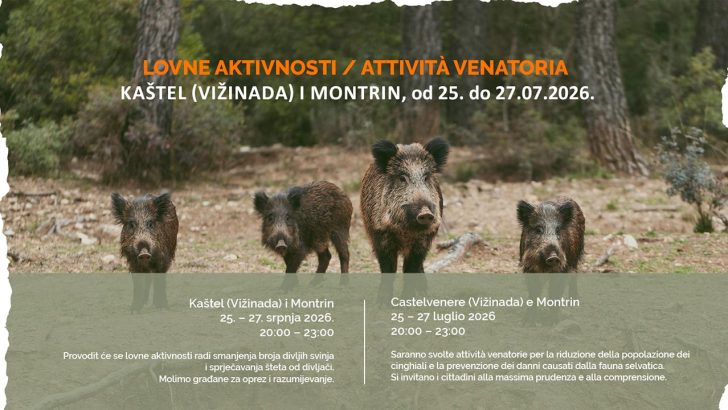 Lovne aktivnosti – Kaštel (Vižinada) i Montrin, od 25. do 27.07.2026.
