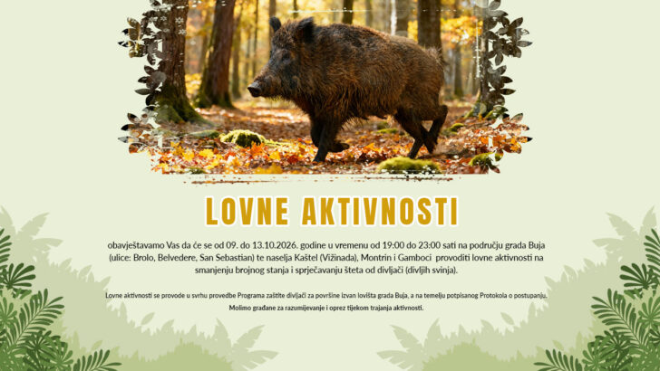 Lovne aktivnosti na području Buja i Kaštela od 9. do 13. listopada 2026.